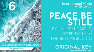 Lauren Daigle Hope Darst  Peace Be Still Instrumental Music with Lyrics Original Key [upl. by Coheman]