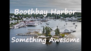 Boothbay Harbor [upl. by Gibeon]