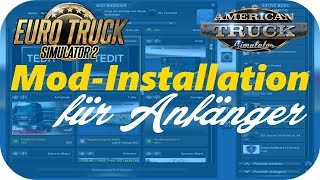 ETS2  ATS  Guide Mod  Installation Leitfaden für Anfänger [upl. by Kimberley159]