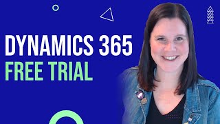 Dynamics 365 Trial  Get a FREE Trial in under 1 minute [upl. by Cary]