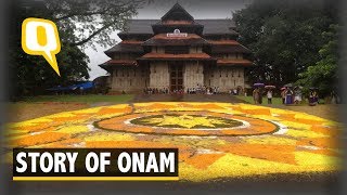 Why Do We Celebrate Onam What Does Onam Mean to You  The Quint [upl. by Nylesor]