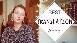 My Favourite Apps and Websites for Translating  Best Online Translators [upl. by Jorin996]