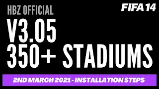 FIP14 v305  NEW STADIUMS  FIFA INFINITY PATCH 14 v305 HBZ 2021 [upl. by Kenwood284]