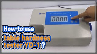 How to use table hardness tester YD1  LABOAO [upl. by Lear773]