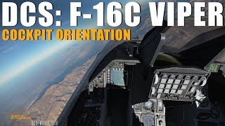 DCS F16C Viper  Cockpit Orientation [upl. by Bonne]