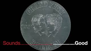 Grand Funk Railroad  Footstompin Music  Album E Pluribus Funk 1972 [upl. by Meehyr]