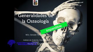 Anatomía para todos Generalidades de la osteología [upl. by Dhar185]