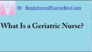 Geriatric Nursing  Geriatric Nurse Salary and Job Description [upl. by Atnahc]