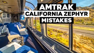 Amtrak California Zephyr Mistakes [upl. by Nonnek]