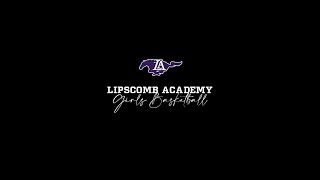 Lipscomb Academy Girls Basketball  Goodpasture Highlights [upl. by Chil]