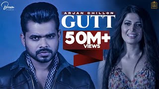 GUTT Official Video  Arjan Dhillon  Mxrci  B2gether Pros  Brown Studios [upl. by Hally]