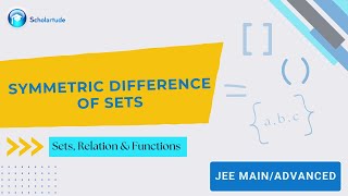 Symmetric Difference of Sets Explained  Easy Math Tutorial  Scholartude [upl. by Suzanna]