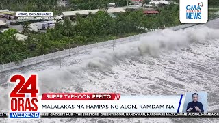 24 Oras Weekend Part 1 Super Typhoon Pepito peligro ng daluyong sapilitang paglilikas [upl. by Joby]