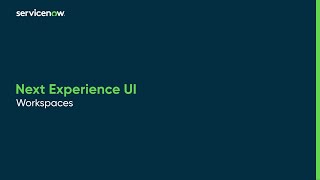 Next Experience UI  Workspaces [upl. by Enajharas]