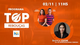 Programa Top Rebouças  Bianca Cuchi  Episódio28 [upl. by Hornstein]