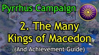 2 The Many Kings of Macedon Achievement  Pyrrhus of Epirus Campaign  AoE2 DE Return of Rome [upl. by Hoeg]