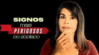 Signos mais PERIGOSOS do zodíaco [upl. by Nirej]