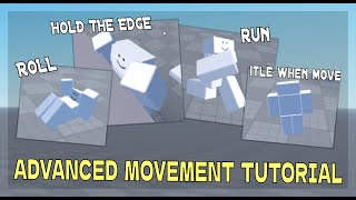 Advanced Movement Tutorial R6  Roblox Studio [upl. by Vite]