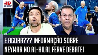 quotACABOU A PACIÊNCIA SAIU AGORA a INFORMAÇÃO de que o Neymarquot BASTIDORES do AlHilal GERAM DEBATE [upl. by Assened]