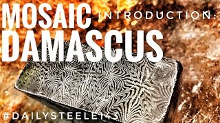 HOW TO FORGE Basic Mosaic Damascus Steel [upl. by Eenrahc]