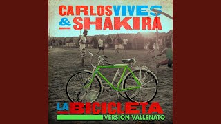 La Bicicleta Versión Vallenato [upl. by Acinyt]