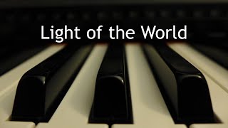 Light of the World  piano instrumental cover with lyrics [upl. by Anail]