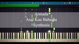 Armada  Asal Kau Bahagia Synthesia Piano [upl. by Letch]