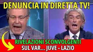 DENUNCIA IN DIRETTA TV RIVELAZIONI SCONVOLGENTI SUL VAR JUVE  LAZIO [upl. by Hertberg711]