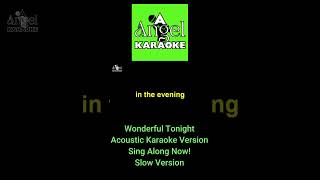 Wonderful Tonight  Eric Clapton HD Acoustic Karaoke Version acousticlovesongs acoustickaraoke [upl. by Kallick]