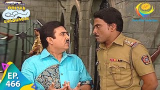 Taarak Mehta Ka Ooltah Chashmah  Episode 466  Full Episode [upl. by Lillis]