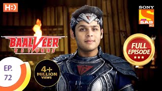 Baalveer Returns  Ep 72  Full Episode  18th December 2019 [upl. by Natsuj859]