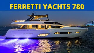 Ferretti Yachts 780 [upl. by Bluh]