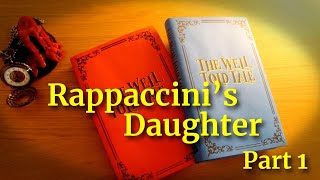 Rappaccinis Daughter by Nathaniel Hawthorne  Full Audiobook  Part 1 of 2 [upl. by Coop]