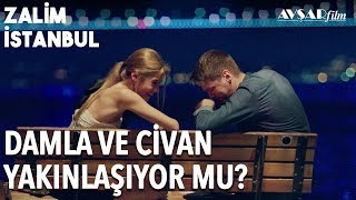 Damla ve Civan Yakınlaşıyor mu  Zalim İstanbul 10 Bölüm [upl. by Aun]