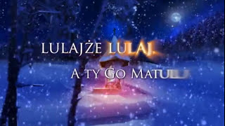 Lulajże Jezuniu  Śpiewaj z chórem singalong [upl. by Nowyt]