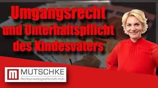 Umgangsrecht und Unterhaltspflicht des Kindesvaters [upl. by Nayab]