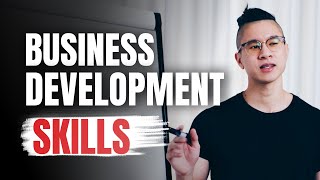 Business Development Skills  3 Skills You Must Have To Succeed In Business Development [upl. by Rennug416]