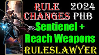 Sentinel and Reach Weapons 2024 PHB [upl. by Erdreid]