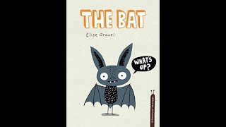 Disgusting Critters presents The Bat  Book Read Aloud [upl. by Cherise]