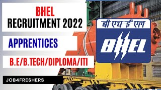 BHEL Recruitment 2022  Apprentices  BEBTechDiplomaITI  Apply now  Job4freshers [upl. by Amadas167]