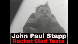 COL JOHN PAUL STAPP USAF ROCKET SLED TESTS 71412 [upl. by Miko401]