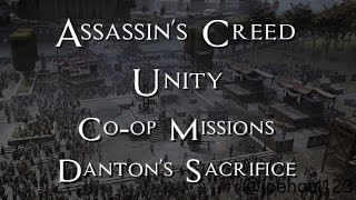 Assassins Creed Unity  Coop Missions Dantons Sacrifice  PS4 All Sync Points [upl. by Nimajneb]