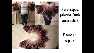 Tuto cape pelerine feuille au crochet [upl. by Aihcropal]