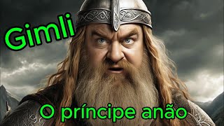 O senhor dos anéis Gimli [upl. by Fagan374]