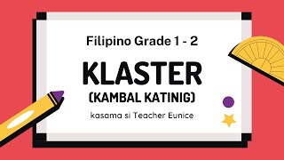 Filipino Grade 1 at 2  KLASTER o KAMBAL KATINIG Instructional Material Aralin at Pagsasanay [upl. by Rosie]