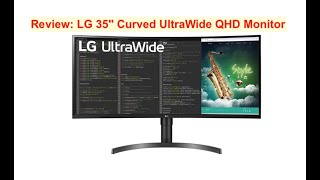 Review LG 35 Curved UltraWide QHD HDR Monitor with FreeSync™ 2020 [upl. by Oflodor104]