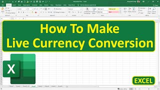 How To Make Live Currency Conversion In Excel [upl. by Ecirehs766]