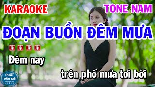 Karaoke Đoạn Buồn Đêm Mưa Tone Nam Nhạc Dễ Hát [upl. by Annohsak]