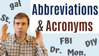 Abbreviations amp Acronyms to Build Your Vocabulary [upl. by Aisetra]