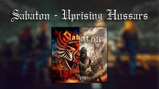 Sabaton  Uprising Hussars [upl. by Navak]